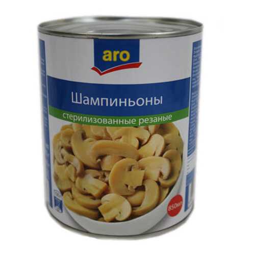 Шампиньоны Aro резаные 800 г в Глобус