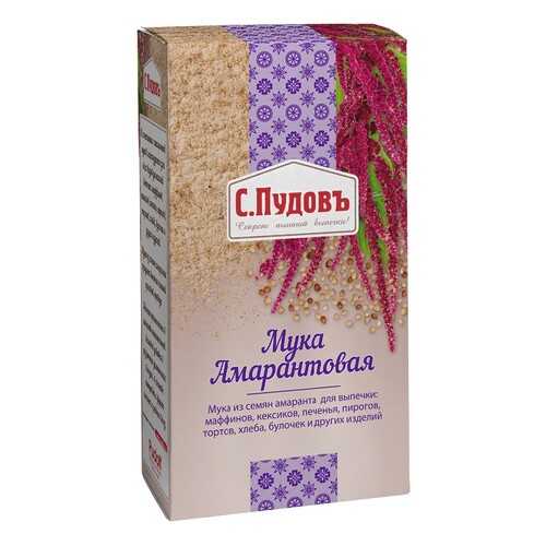 Мука амарантовая С.Пудовъ 200 г в Глобус