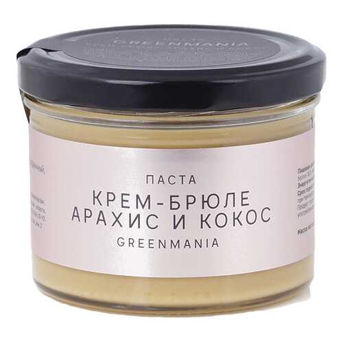 Паста GreenMania Крем-брюле, арахис и кокос 200 г в Глобус