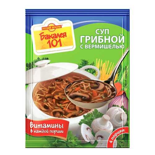 Суп Бакалея 101 Русский Продукт грибной с вермишелью 60 г в Глобус